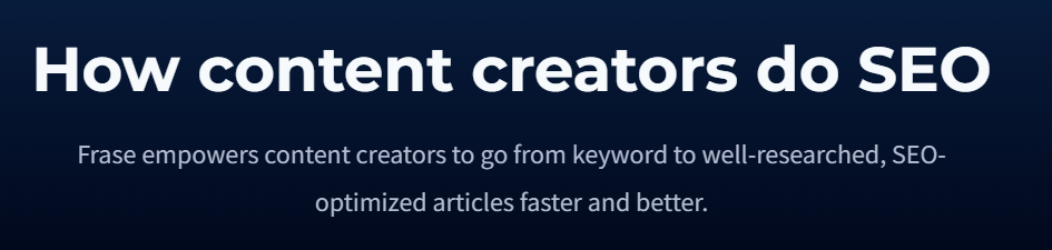 Frase一个强大的SEO内容优化工具和AI写作助手